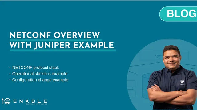 NETCONF Overview with Juniper Example